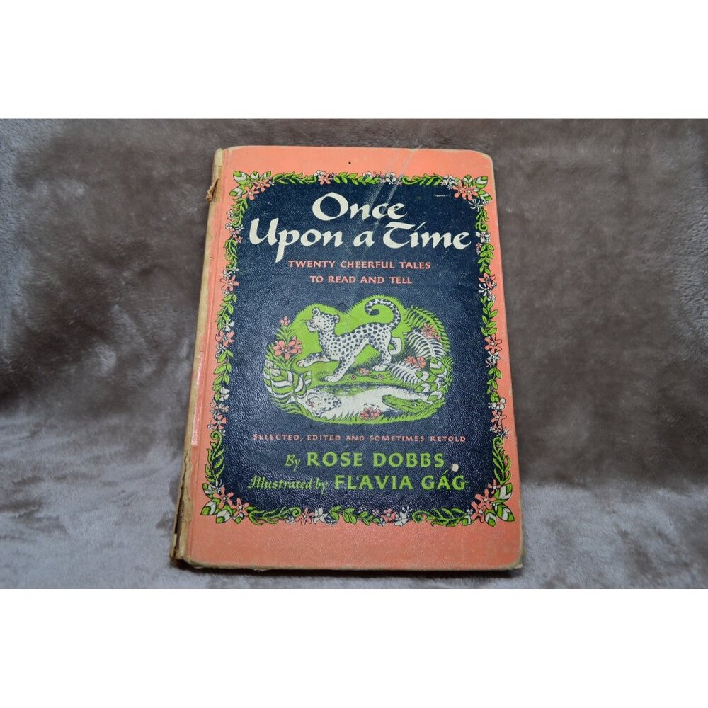 Vintage Once Upon A Time Cheerful Tales Read & Tell Rosel Dobbs 1954 Book READ